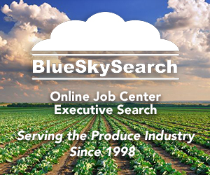 BlueSkySearch.com Online Job Center and Recruiter for the Produce Industry and Agriculture for 22 years.